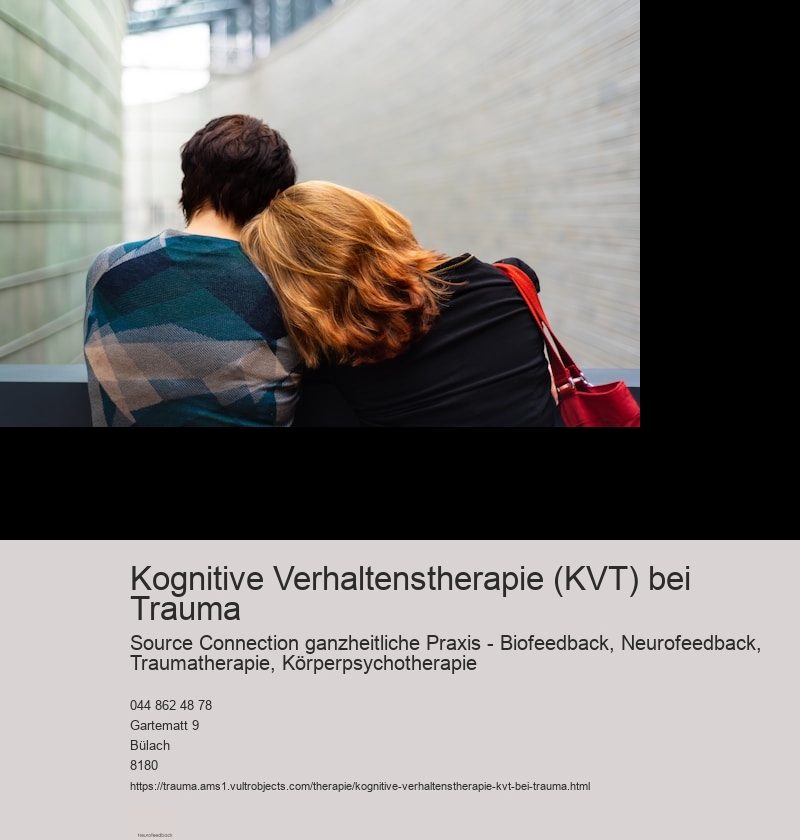 Kognitive Verhaltenstherapie (KVT) bei Trauma