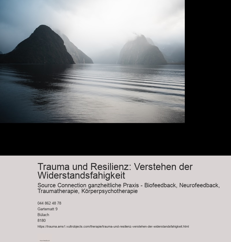 Trauma und Resilienz: Verstehen der Widerstandsfahigkeit